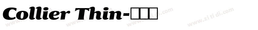 Collier Thin字体转换